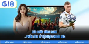 Kèo Chấp Đồng Banh - Phân Tích Tỷ Lệ Cược Chuẩn Xác
