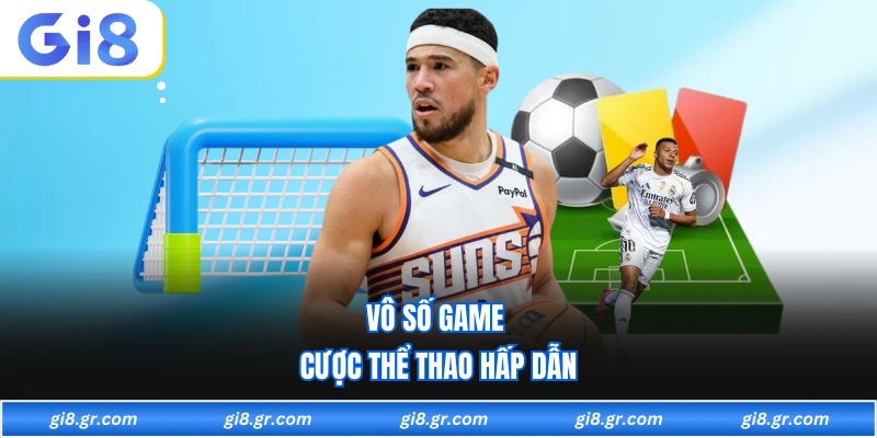 GI8 Vô số game cược thể thao hấp dẫn